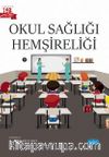 Okul Sağlığı Hemşireliği