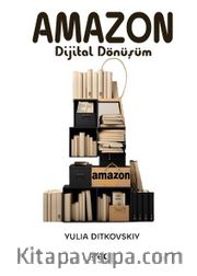Amazon <br /> Dijital Dönüşüm