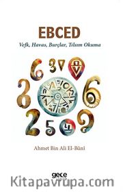 Ebced <br /> Vefk, Havas, Burçlar, Tılsım Okuma
