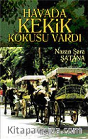 Havada Kekik Kokusu Vardı