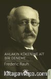 Ahlakın Kökenine Ait Bir Deneme