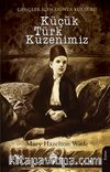 Küçük Türk Kuzenimiz