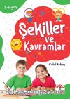 Şekiller ve Kavramlar (5-6 Yaş)