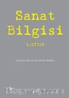 Sanat Bilgisi 1. Kitap 