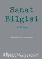 Sanat Bilgisi 3. Kitap 