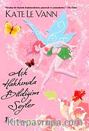 Aşk Hakkında Bildiğim Şeyler