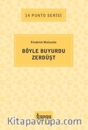 Böyle Buyurdu Zerdüşt / 14 Punto Serisi