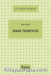 İrade Terbiyesi / 14 Punto Serisi