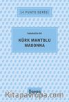 Kürk Mantolu Madonna / 14 Punto Serisi