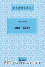 Sırça Köşk / 14 Punto Serisi