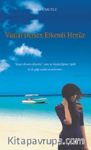 Vuslat Dersen Erkendi Henüz 