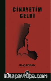 Cinayetim Geldi