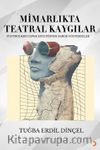 Mimarlıkta Teatral Kaygılar