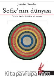 Sofie'nin Dünyası <br /> Felsefe Tarihi Üzerine Bir Roman