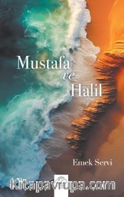 Mustafa ve Halil