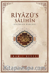 Riyazü's Salihin - Salihler Bahçesi (İthal Kağıt-Karton Kapak)