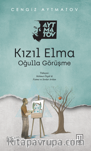 Kızıl Elma <br /> Oğulla Görüşme