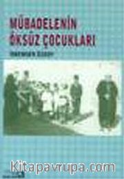 Mübadelenin Öksüz Çocukları