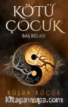 Kötü Çocuk 2 (Karton Kapak)