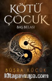 Kötü Çocuk 2 (Karton Kapak)