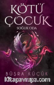 Kötü Çocuk 3 / Soğuk Oda (Karton Kapak)