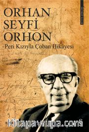 Bütün Şiirleri <br /> Orhan Seyfi Orhon