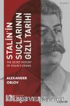 Stalin'in Suçlarının Gizli Tarihi