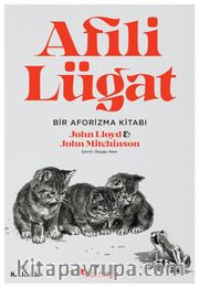 Afili Lügat (Ciltsiz) <br /> Hayli İlginç Bir Aforizma Kitabı