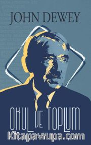 Okul ve Toplum