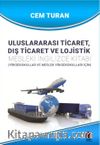 Uluslararası Ticaret, Dış Ticaret ve Lojistik Mesleki İngilizce Kitabı
