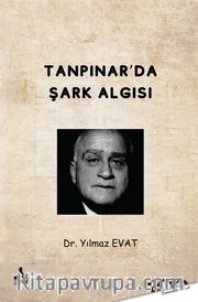 Tanpınar’da Şark Algısı