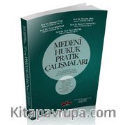 Medeni Hukuk Pratik Çalışmaları