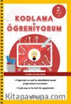 Kodlama Öğreniyorum (2. Sınıflar İçin)
