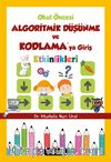 Okul Öncesi Algoritmik Düşünme ve Kodlamaya Giriş Etkinlikleri 