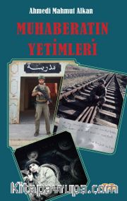 Muhaberatın Yetimleri