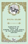 Narrative of Travels in Europe, Asia, and Africa, in the Seventeenth Century