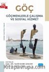 Göç & Göçmenlerle Çalışma ve Sosyal Hizmet
