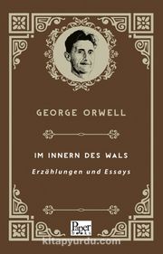 Im Innern Des Wals –Erzählungen Und Essays
