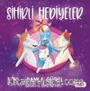 Sihirli Hediyeler