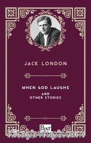 When God Laughs and Other Stories