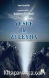 Yusuf İle Züleyha