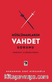 Müslümanların Vahdet Sorunu