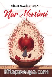 Nar Mevsimi