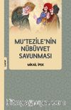 Mu’tezile’nin Nübüvvet Savunması