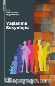 Yaşlanma Sosyolojisi