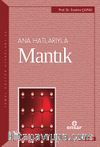 Anahatlarıyla Mantık / Dr. İbrahim Çapak