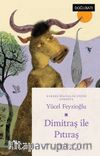 Dimitraş İle Pıtıraş / Gökoğuz Masalları