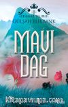 Mavi Dağ / Günebakan Üçlemesi II