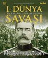 Saraybosna’dan Versaılles’a 1. Dünya Savaşı (Ciltli)