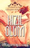 Kızıl Ölüm / Günebakan Üçlemesi III